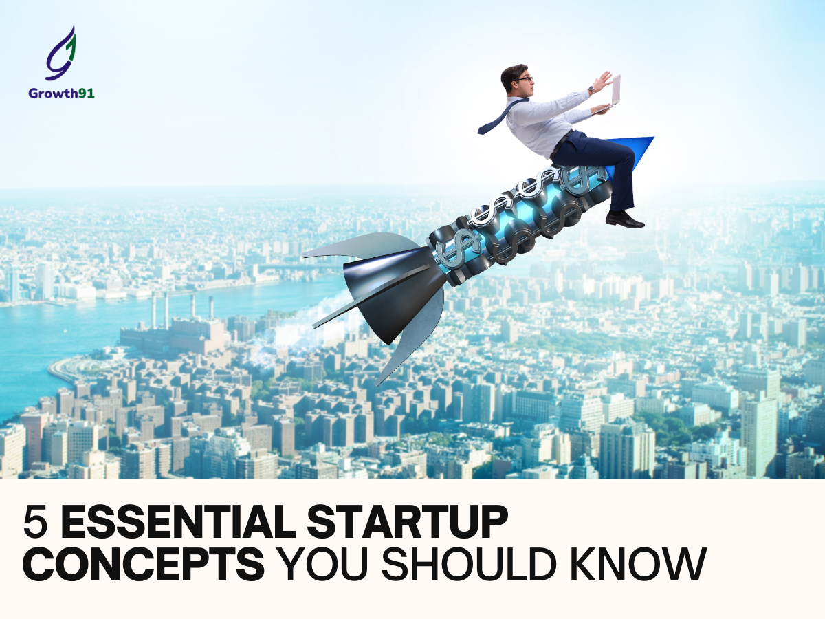 5 Essential Startup Concepts You Should Know