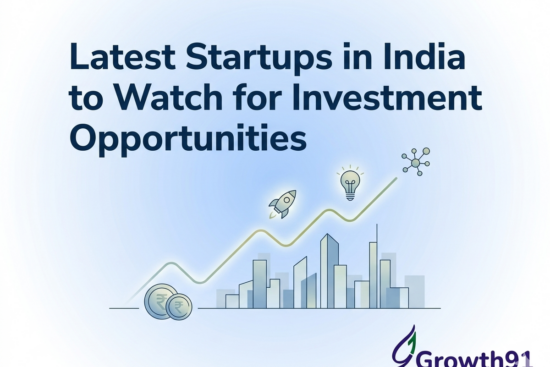 Latest Startups in India to Watch for Investment Opportunities – Startup Investing in India |