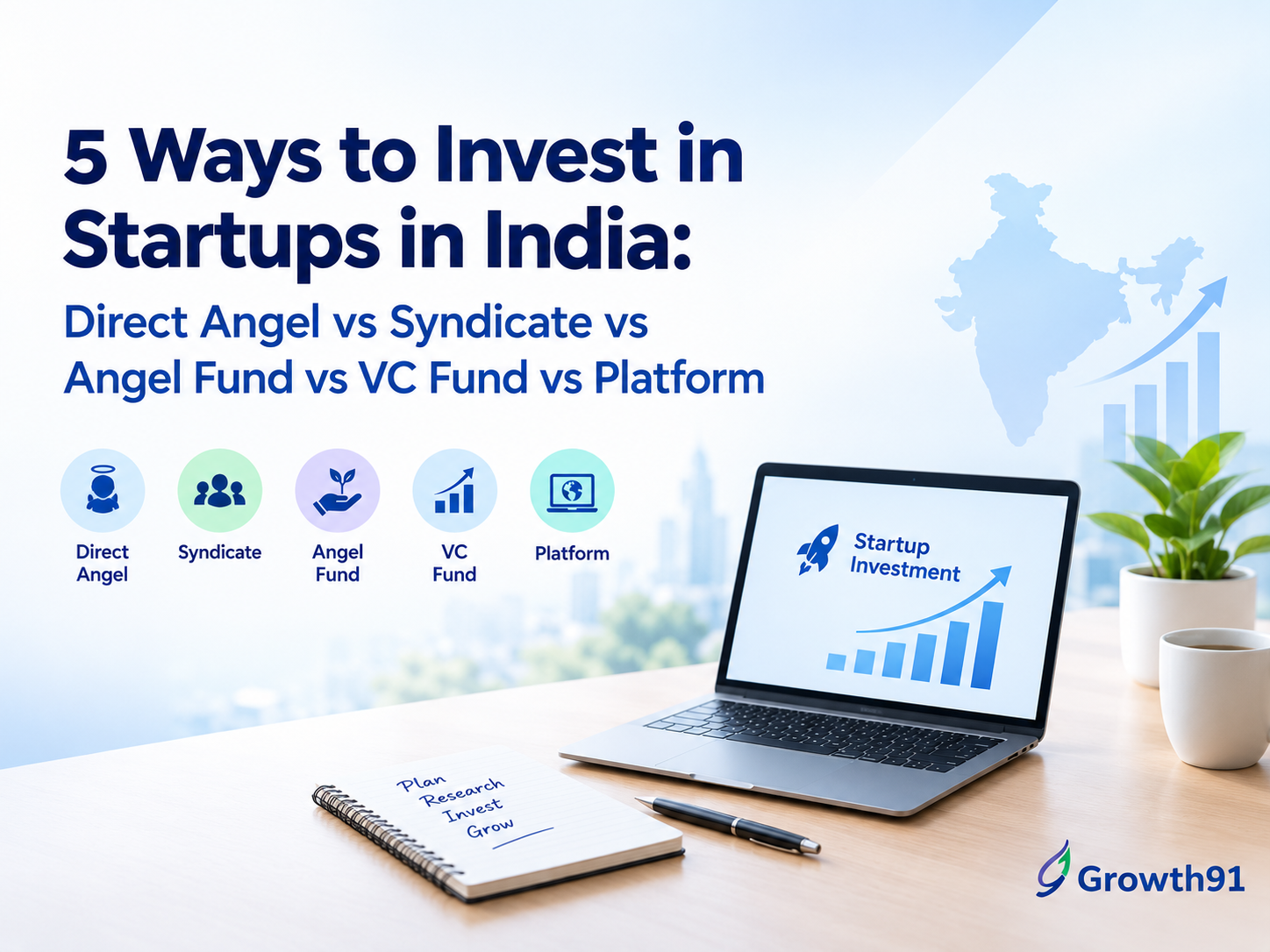 5 Ways to Invest in Startups in India (2026 Comparison)